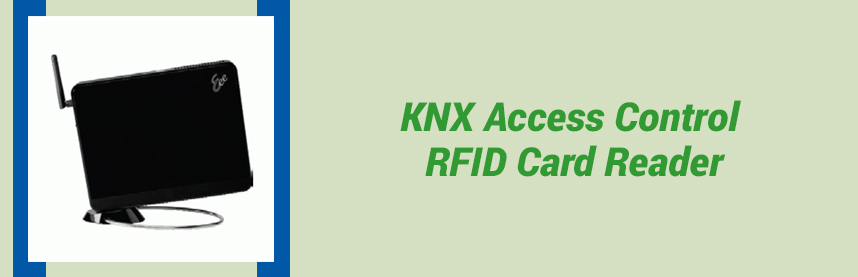 KNX Access Control RFID Card Reader